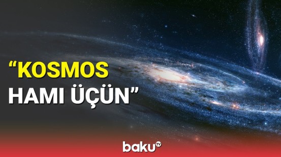 Kosmos sahəsində inkişaf: xarici təşkilatlarla təcrübə mübadiləsi aparılacaq