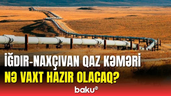 Alparslan Bayraktar: Naxçıvan sakinləri bu tarixdə Türkiyədən qaz ala biləcəklər
