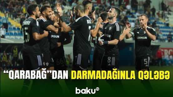 "Qarabağ" 3 xalı 5 qolla qazandı