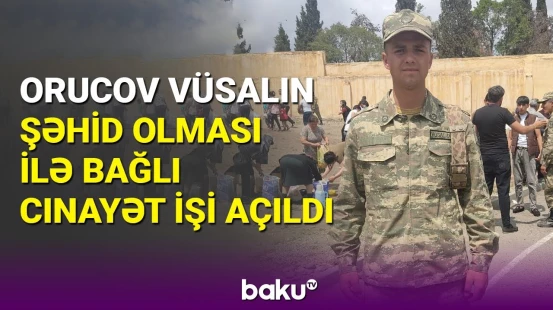 Şəhid hərbçimizlə bağlı Hərbi Prokurorluq məlumat yaydı