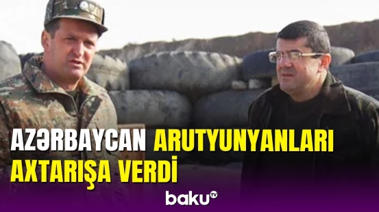 Araik Arutyunyan və Cəlal Arutyunyan beynəlxalq axtarışa verilib
