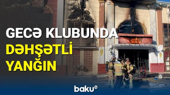 İspaniyada gecə klubunda yanğın: ölənlər var
