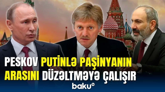 Paşinyan səhv etdi, Rusiya özündən çıxdı