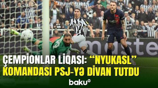 Çempionlar liqasıl: “Nyukasl”, “Barselona” və “Mançester Siti”dən qələbə