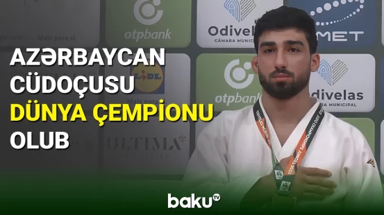 Azərbaycan cüdoçusu Vüsal Qələndərzadə dünya çempionu oldu