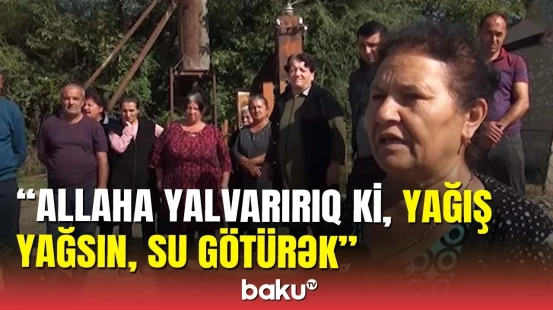 30 minə görə susuz qalan kənd: Şəmkirlilər susuzluqdan nə əkə bilir, nə içə bilir