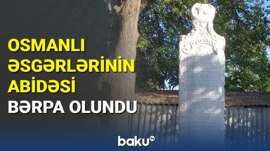 Ukraynadakı türk əsgərlərinə aid abidə bərpa olundu