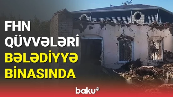 Bərdədə güclü yanğın: Bələdiyyə binasına ziyan dəydi