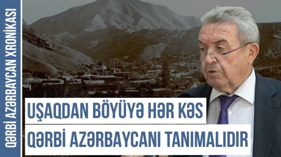 Azərbaycan məktəblərində Qərbi Azərbaycan tarixi necə tədris olunur? - QƏRBİ AZƏRBAYCAN XRONİKASI