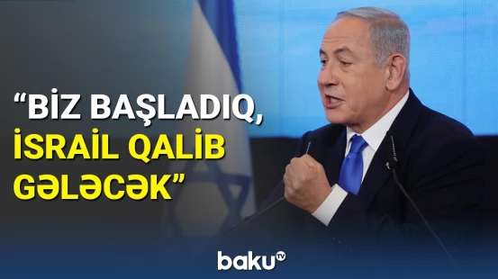 Netanyahudan müharibə ilə bağlı paylaşım