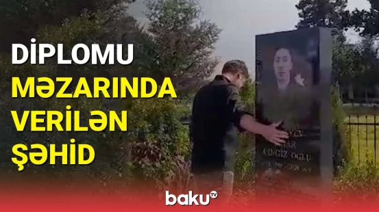 Şəhid atası: Anar diplomunu görmədi, amma qəhrəmanlığını dünya gördü