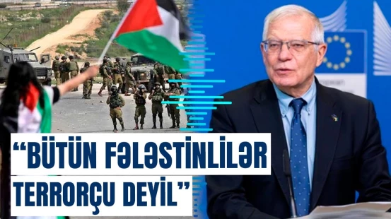 Avropadan İsraili dəli edəcək açıqlama: HƏMAS-ı günahlandırmaq düzgün deyil