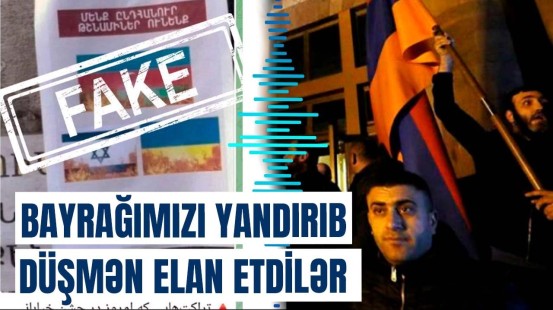 Livan nəşri Azərbaycanı düşmən elan etdi: "fake" bayraq videosu dünya gündəmində