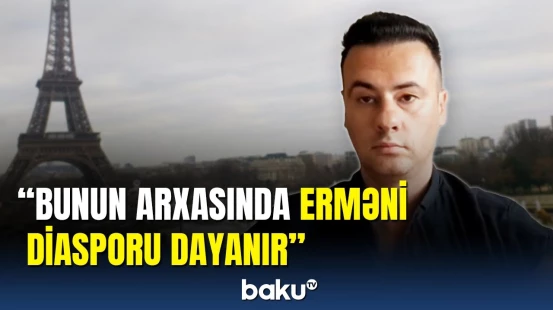 Fransanın qərəzli mövqeyi siyasətçilərin diqqətində: merə qarşı irad