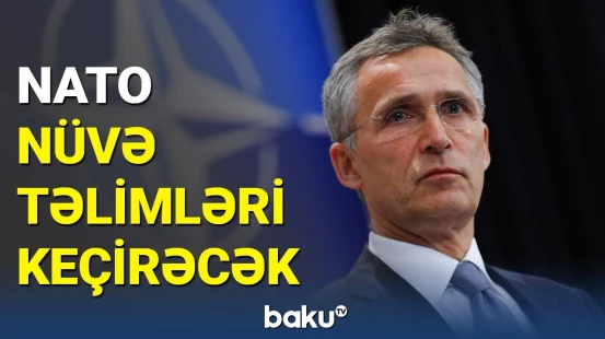 NATO-nun baş katibi mühüm açıqlama verdi
