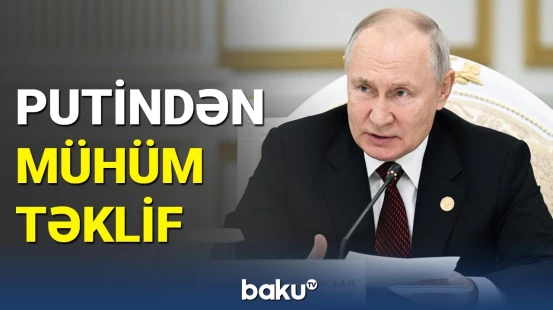 Putindən açıqlama: Danışıqların Moskvada təşkilinə razıyıq