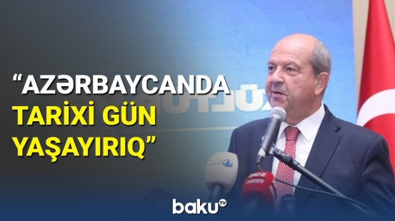 Şimali Kipr Türk Respublikasının Prezidenti Bakıda konfrans keçirdi