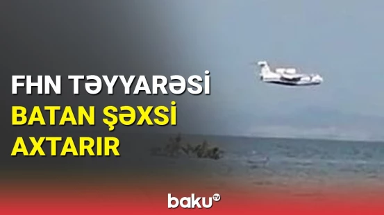 Su anbarında batan şəxsin axtarışı davam edir