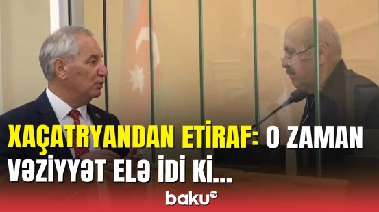 Xaçatryandan Fərrux dağı etirafı: Xaçatryan sual qarşısında aciz qaldı