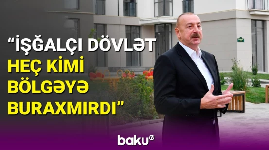 Prezident Füzulidə törədilmiş vəhşiliklərdən danışdı