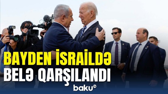 Bayden İsraildə: İsxaq Hersoq və Netanyahu ABŞ Prezidentini qarşıladı