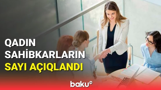 Qadın sahibkarlara 9,9 milyon güzəştli kredit verilib