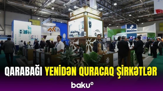 "Rebuild Karabakh" sərgisi öz işinə başladı