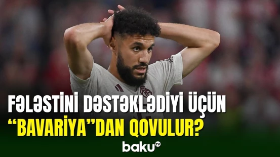 Fələstini dəstəkləyən futbolçu “Bavariya”dan qovula bilər