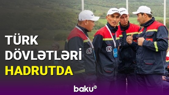 Hadrutda beynəlxalq yarış: Türkdilli ölkələr Qarabağda