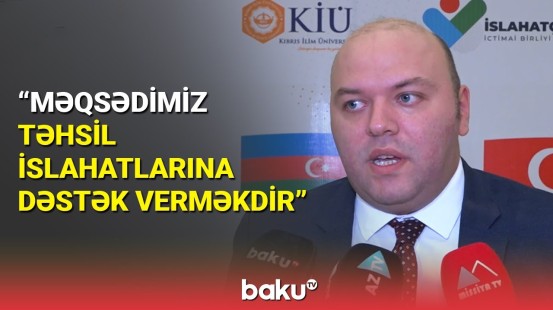 Bakıda "XXI əsrdə yeni nəsil təhsil idarəçiliyi və müasir yanaşmalar" adlı tədbir keçirildi