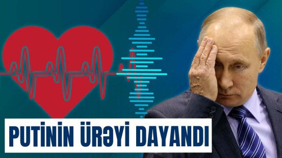 Təcili: Putin otağında ürəyi dayanmış halda tapıldı