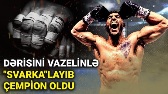 MMA - i idman növü saymayan azərbaycanlı dünya çempionu