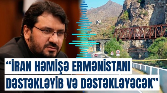 İrandan Zəngəzur dəhlizinə etiraz: regionda vəziyyət gərginləşir?