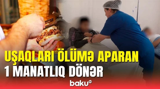 Dönərdən zəhərlənən məktəblilər danışdı: Qurumlar hadisə ilə bağlı hərəkətə keçdi