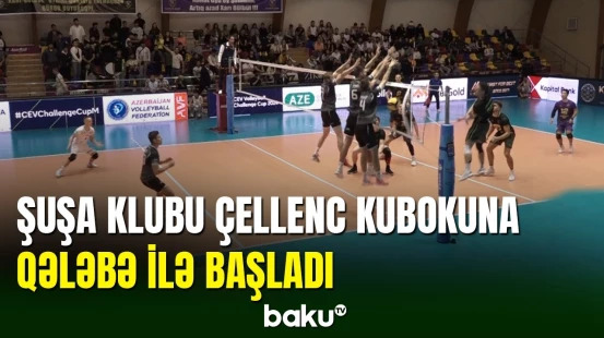 Şuşa klubundan Çellenc kubokunda ilk qələbə