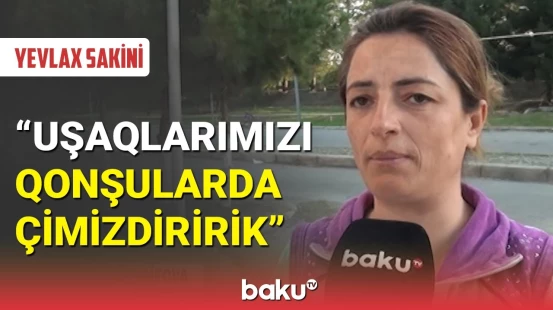 Yevlaxda sakinlərinin etirazı: şəhid və qazi ailələri iki aydır susuz qalıb