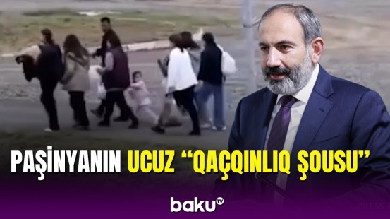 Ermənistanın əsl məqsədi üzə çıxdı: "qaçqınlıq statusu" verilməsinin altında nə yatır?