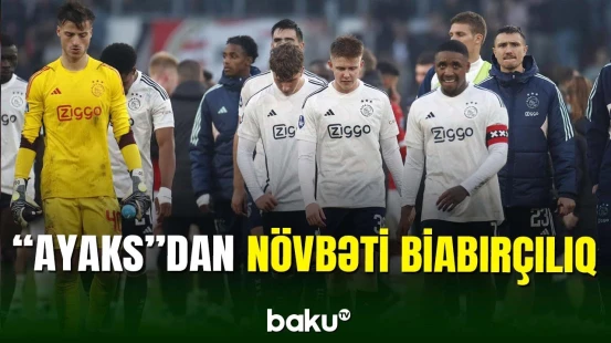 "Ayaks" Niderland çempionatında sonuncu pilləyə enib