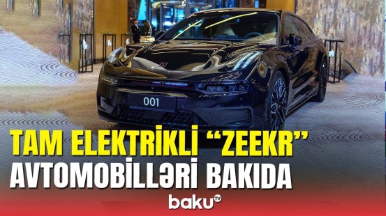 “Zeekr” rəsmi olaraq Bakıda: avtomobil bazarında mühüm yenilik