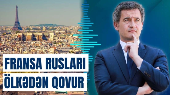 Fransa siyahı hazırladı: ruslar nədə ittiham olunur?