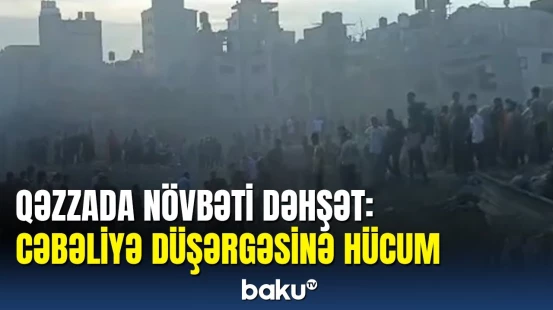 Cəbəliyə düşərgəsinə hücum: 400 nəfər öldü