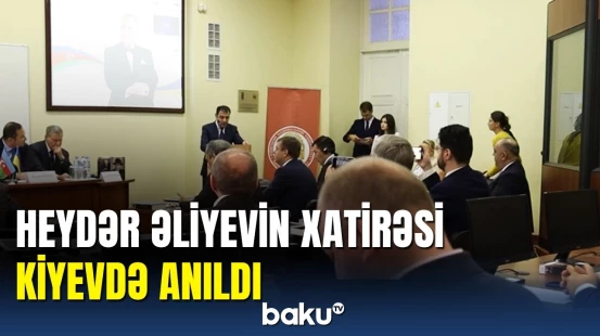 Ukraynadakı səfirliyimizdən mühüm təşəbbüs: Ulu Öndərlə bağlı tədbir keçirildi