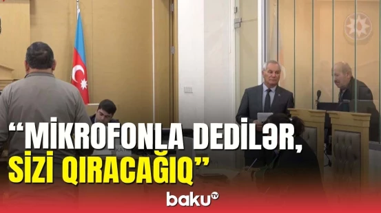 Xaçatryan yenidən məhkəmədə: Yatdığım yerdə güllələndim