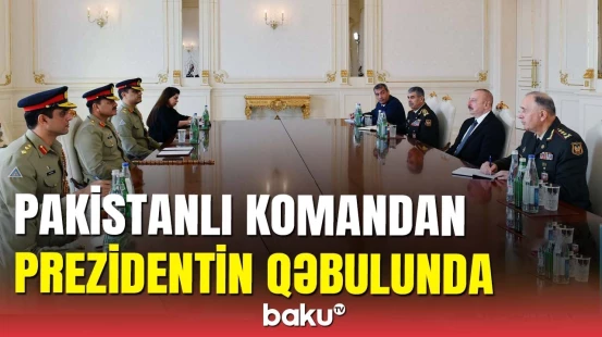 Pakistan Ordusunun komandanı Azərbaycanda