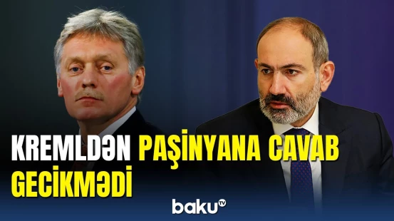 Paşinyanın KTMT-dən imtinasına cavab gəldi