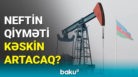 Tahir Mirkişili: Dünyada neftin qiymətində ucuzlaşma olub