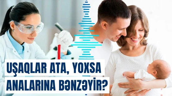 Alimlər araşdırdı: Uşaqların ağıllı olması bundan asılıdır