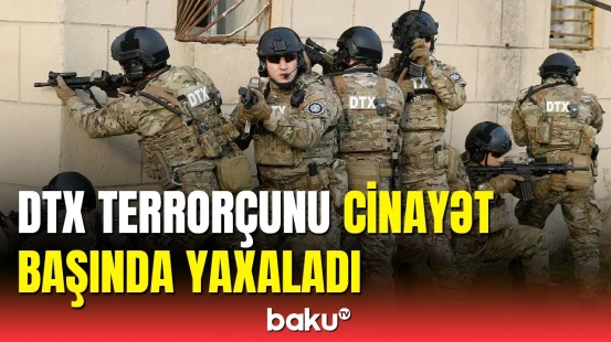 Silahlı hücum təşkil edən şəxs saxlanıldı: DTX-nin əməliyyatı ilə bağlı məlumat