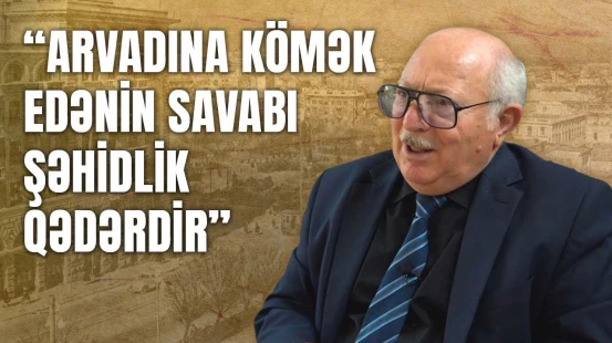 Onun arvadı düz yolda deyil, amma... | Şağanlı tarixçidən məsləhət - O VAXTLAR