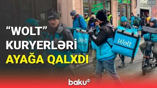 "Wolt" kuryerləri etiraz edir: Təhlükəli şəraitdə işləyirik